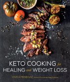 Keto Cooking for Healing and Weight Loss (eBook, ePUB)