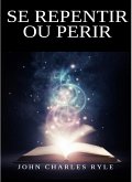 Se repentir ou périr (eBook, ePUB)