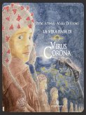 La vera fiaba di Virus Corona (eBook, ePUB)