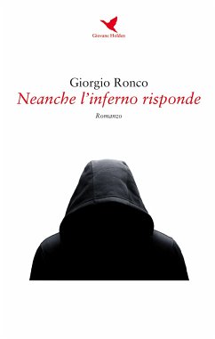 Neanche l’inferno risponde (eBook, ePUB) - Ronco, Giorgio