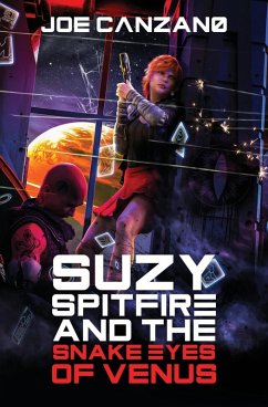Cover Suzy Spitfire and the Snake Eyes of Venus