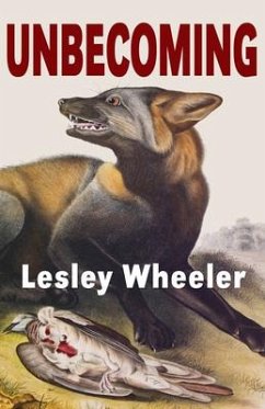 Unbecoming - Wheeler, Lesley