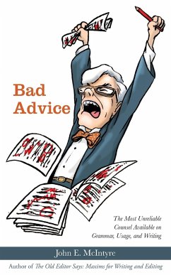 Bad Advice - McIntyre, John E.