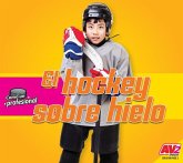 El Hockey Sobre Hielo (Hockey) El Hockey Sobre Hielo (Hockey)