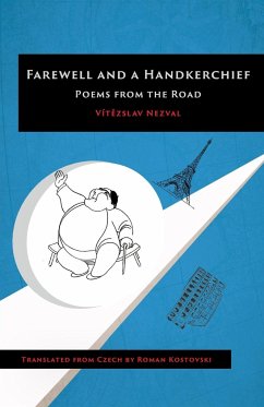 Farewell and a Handkerchief - Nezval, Vit¿zslav