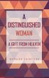 A Distinguished Woman: A Gift From... - Bild 1