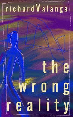 The Wrong Reality - Valanga, Richard