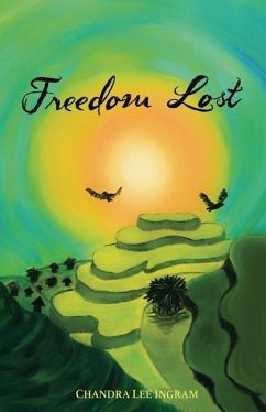 Freedom Lost - Ingram, Chandra Lee