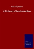 A Dictionary of American Authors A Dictionary of American Authors