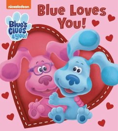 Blue Loves You! (Blue's Clues & You) - Huntley, Tex