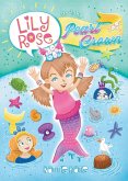 Lily Rose and the Pearl Crown