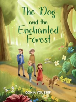 The Dog and the Enchanted Forest - Youssef, Donia