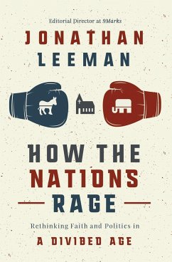 How the Nations Rage - Leeman, Jonathan