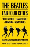 The Beatles: Fab Four Cities