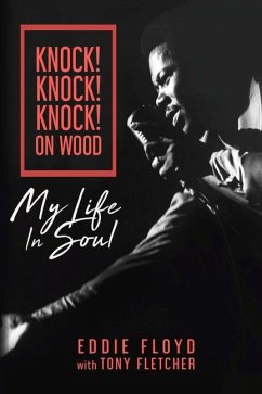 Knock! Knock! Knock! on Wood - Floyd, Eddie; Fletcher, Tony