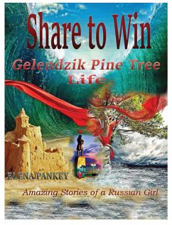 Share to Win. Gelendzik - Pine Tree Life - Pankey, Elena