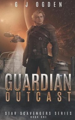 Guardian Outcast - Ogden, G. J.