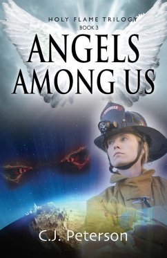 Angels Among Us - Peterson, C. J.