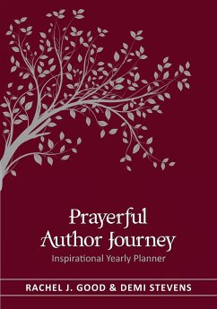 Prayerful Author Journey (undated) - Good, Rachel J.; Stevens, Demi