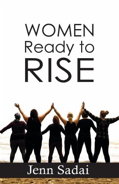 Women Ready to Rise - Sadai, Jenn; Tbd