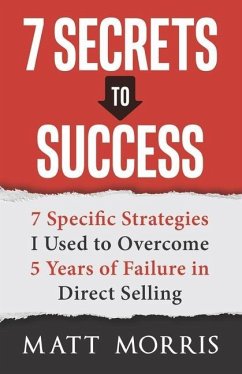 7 Secrets to Success - Morris, Matt