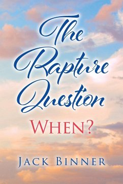 The Rapture Question - Binner, Jack