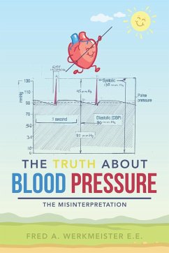 The Truth About Blood Pressure - Werkmeister E. E, Fred A.