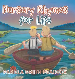 Nursery Rhymes for Life - Peacock, Pamela Smith