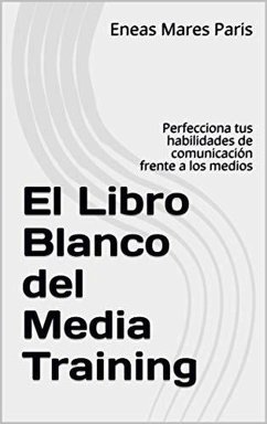 Cover El Libro Blanco del Media Training (eBook, ePUB)