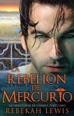 La Rebelión de Mercurio (Las Aventuras de Hermes, #1) (eBook, ePUB)