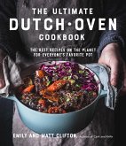 The Ultimate Dutch Oven Cookbook (eBook, ePUB) The Ultimate Dutch Oven Cookbook (eBook, ePUB)