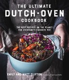 The Ultimate Dutch Oven Cookbook (eBook, ePUB)