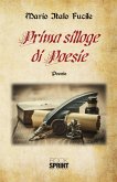 Prima silloge di poesie (eBook, ePUB)