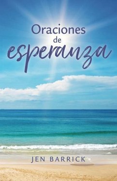 Oraciones de Esperanza - Barrick, Jen