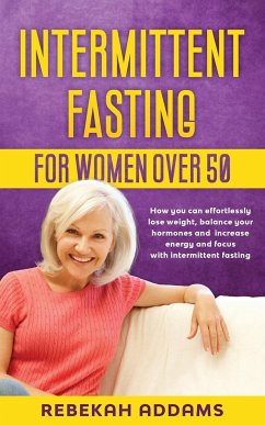 Intermittent fasting for Women over 50 - Addams, Rebekah