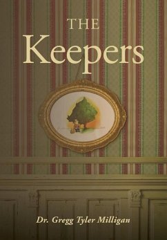 The Keepers - Milligan, Gregg Tyler