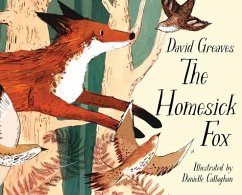 The Homesick Fox - Greaves, David