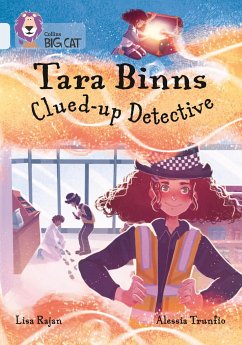 Tara Binns: Clued-up Detective - Rajan, Lisa