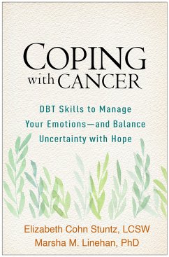 Coping with Cancer - Stuntz, Elizabeth Cohn; Linehan, Marsha M.