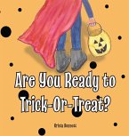 Are You Ready to Trick-Or-Treat?