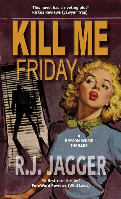 Kill Me Friday - Jagger, R. J.