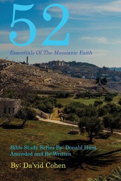 52 Essentials of the Messianic Faith - Cohen, Da'vid