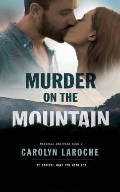 Murder on the Mountain - Laroche, Carolyn