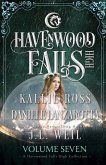 Havenwood Falls High Volume Seven: A Havenwood Falls High Collection