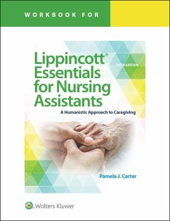Workbook for Lippincott Essentials for Nursing Assistants - Carter, Pamela J