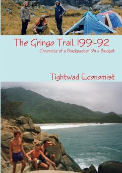 The Gringo Trail - Economist, Tightwad