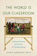 The World Is Our Classroom - Bild 1