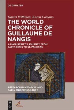 The World Chronicle of Guillaume de Nangis - Williman, Daniel;Corsano, Karen