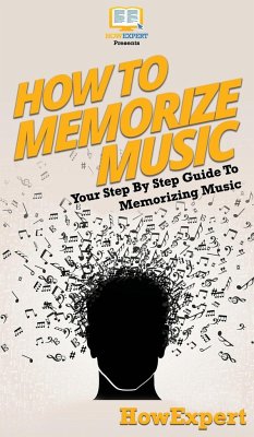 How To Memorize Music - Howexpert