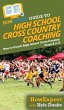 HowExpert Guide to High School Cross... - Bild 1